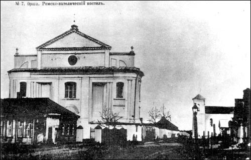 Орша. Касцёл Святога Юзафа рамесніка (дамініканаў)