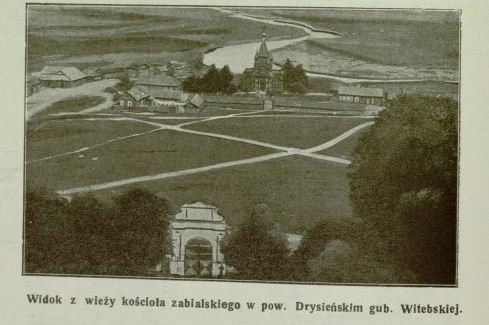  - Царква Святых Барыса й Глеба. панарама царкоўнага двара з касцёльнай вежы.<br>з кн. Nasze kościoły/ pod red. Jozafata Żyskara.